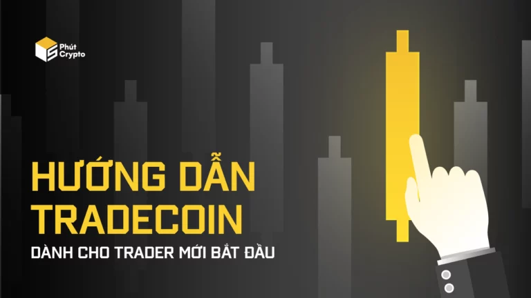 HUONG DAN TRADE COIN DANH CHO TRADER MOI BAT DAU 01