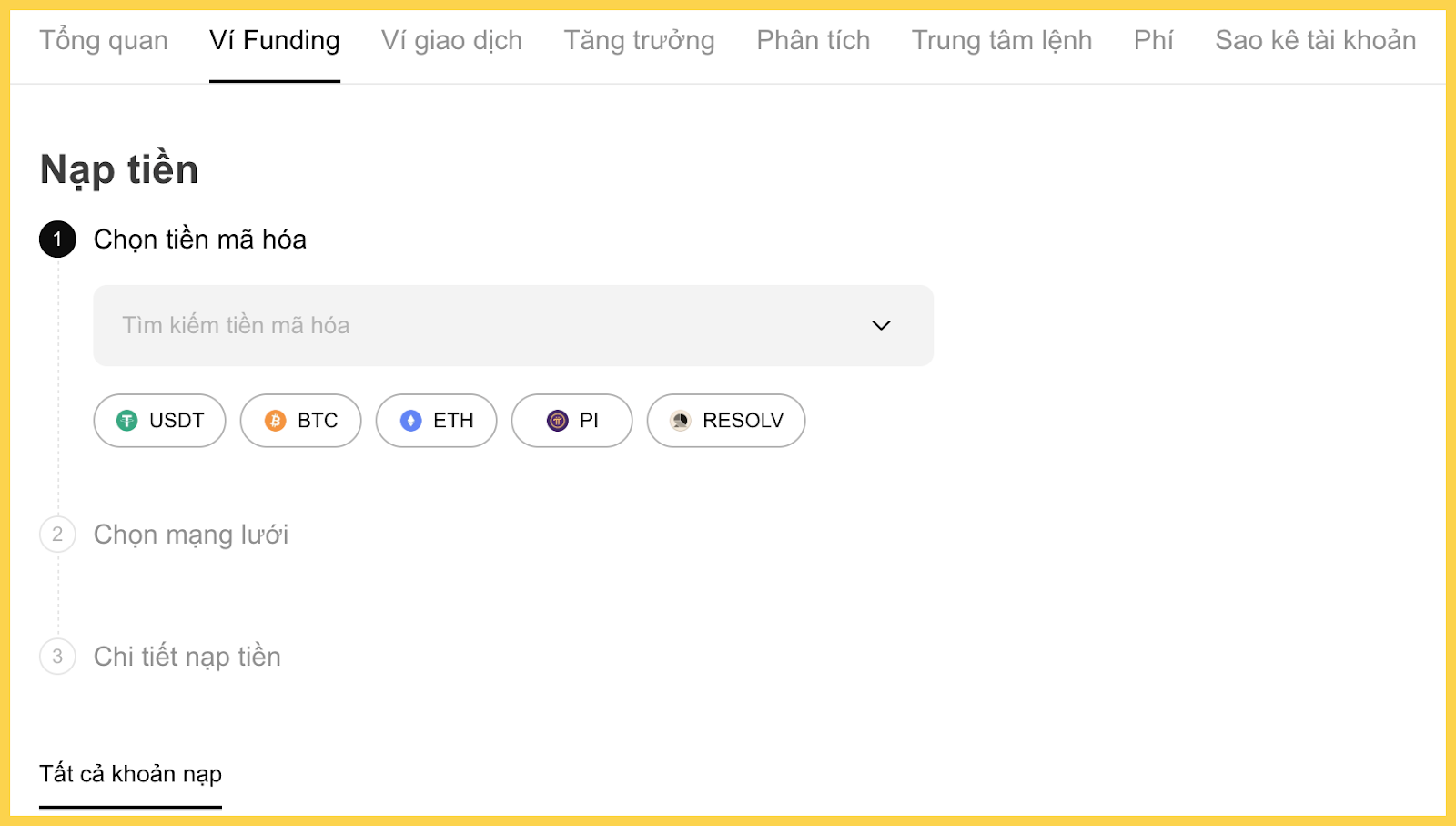 Nạp onchain từ ví hoặc sàn khác