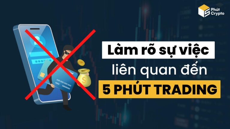 Làm rõ sự việc liên quan đến nhóm 5 Phút Trading