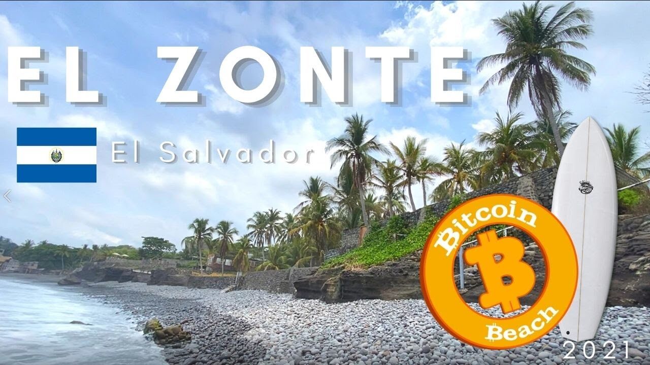Thị trấn như El Zonte (Bitcoin Beach) 
