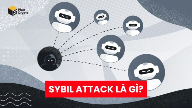 Sybil Attack là gì? Mối nguy của Blockchain và Airdrop