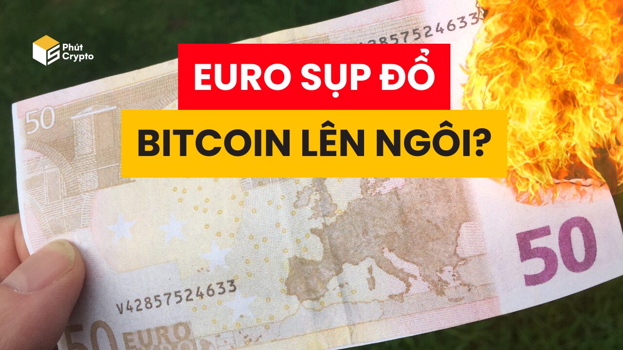 Khi đồng Euro đối mặt với khủng hoảng - Cơ hội cho Bitcoin