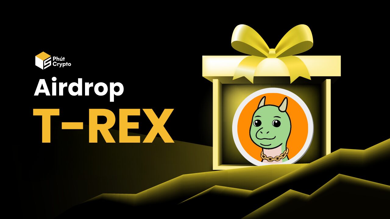 T-REX là gì? Hướng dẫn tham gia Airdrop T-REX