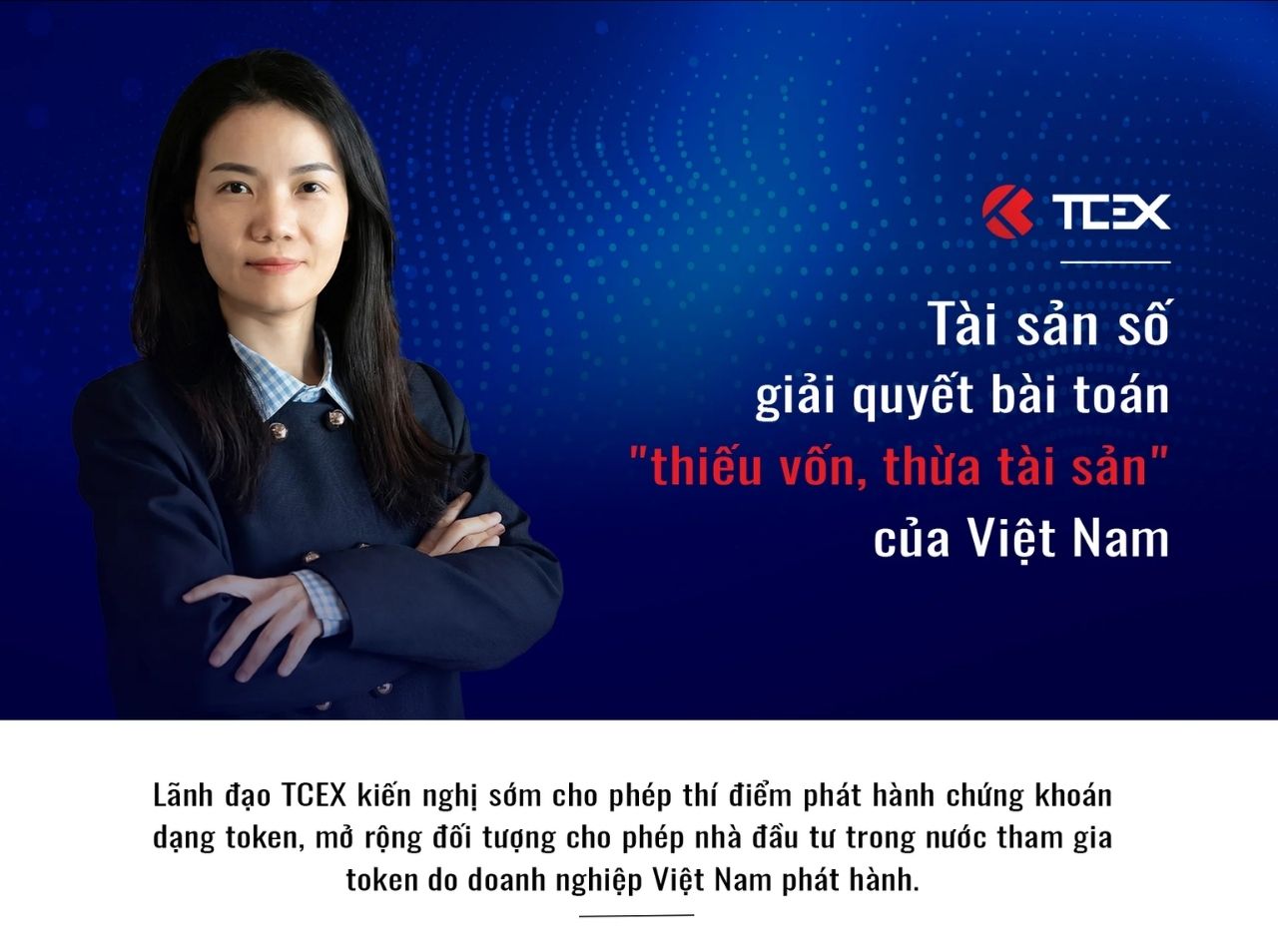 Lãnh đạo TCEX nói về tokenization