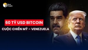 Mỹ bắt Maduro, kho Bitcoin 60 tỷ USD của Venezuela sẽ về tay ai?