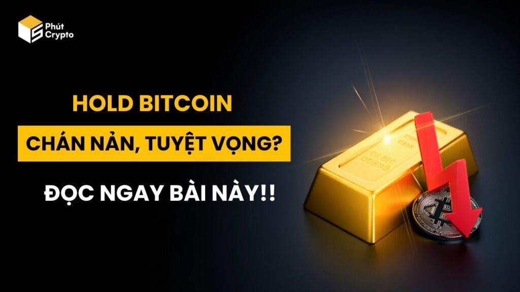Tâm lý đầu tư Bitcoin và cái bẫy mà ai cũng mắc phải