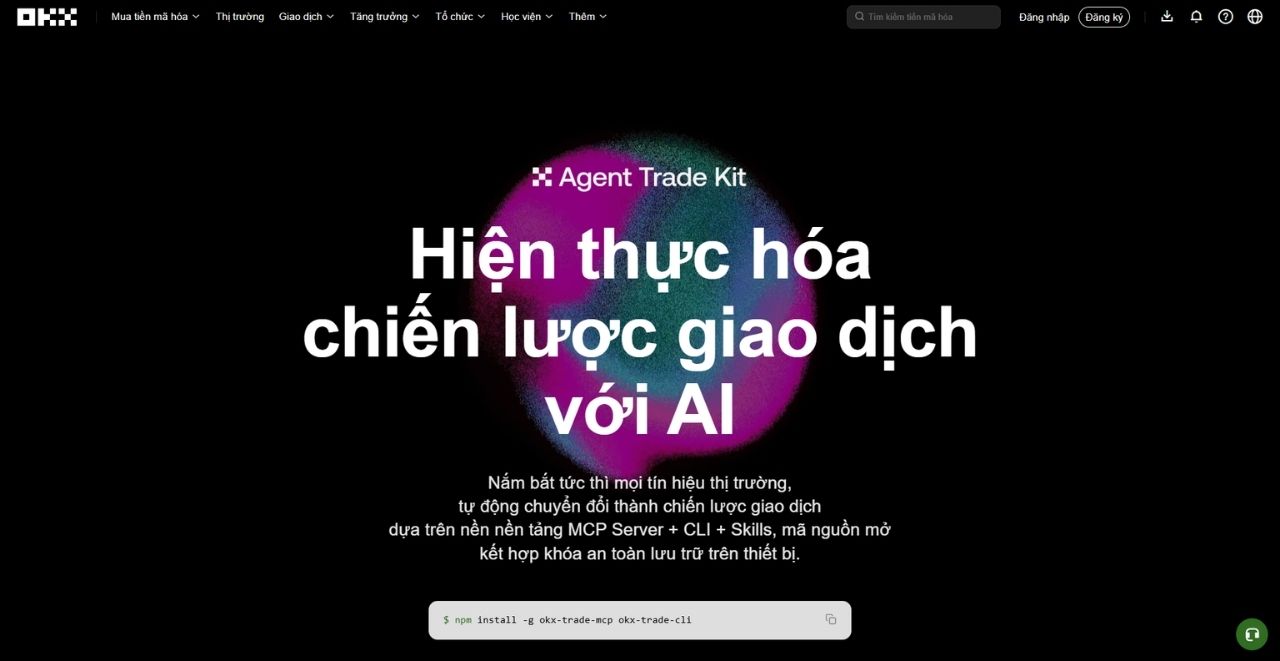 OKX cho ra mắt Agent Trade Kit